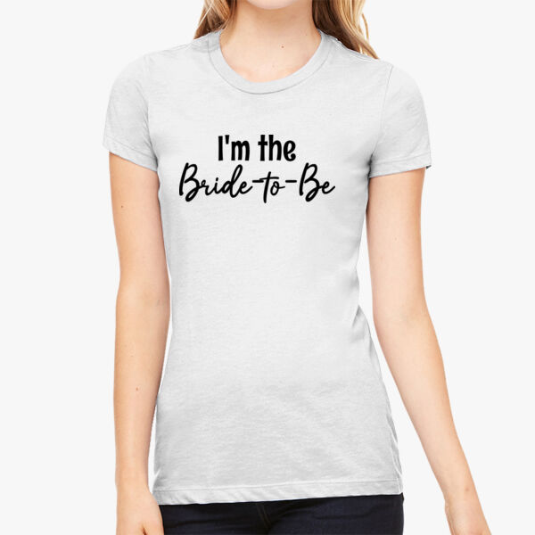Bride to Be Slim Fit Tee  Thumbnail