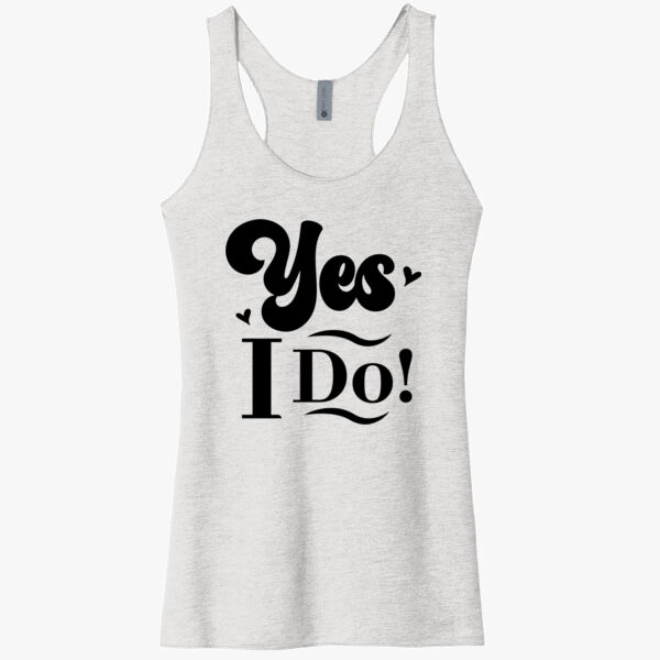 Yes I Do racerback tank  Thumbnail