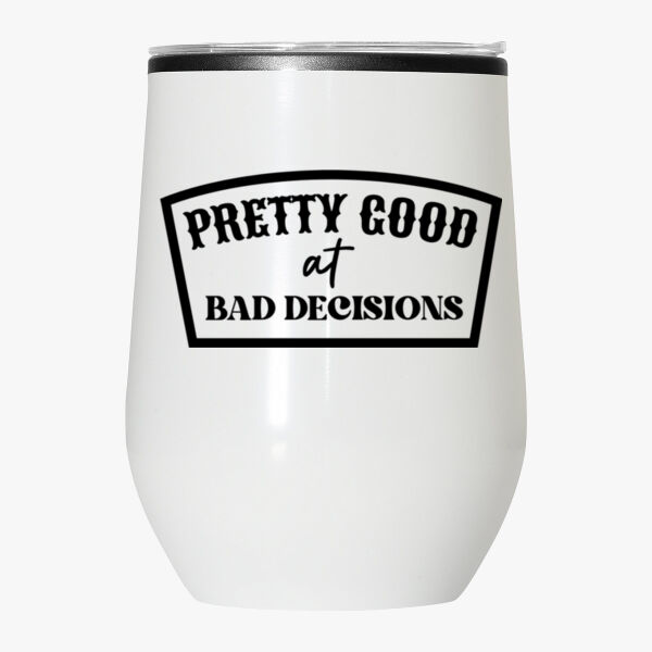 Bad Decisions Stemless Wine Tumbler With Lid Thumbnail