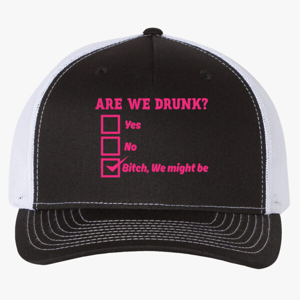 Are we drunk trucker cap  Thumbnail