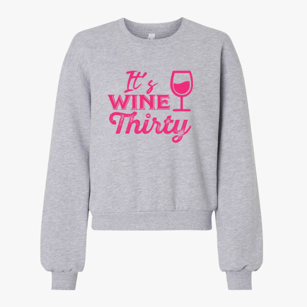 Wine Thirty fleece crewneck sweatshirt Thumbnail