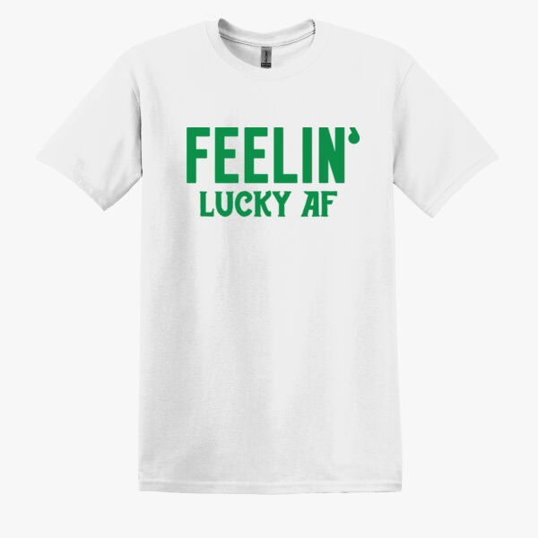 Lucky AF 100% Cotton T Shirt Thumbnail
